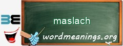 WordMeaning blackboard for maslach